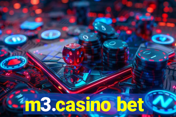 m3.casino bet